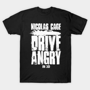 Drive Angry T-Shirt